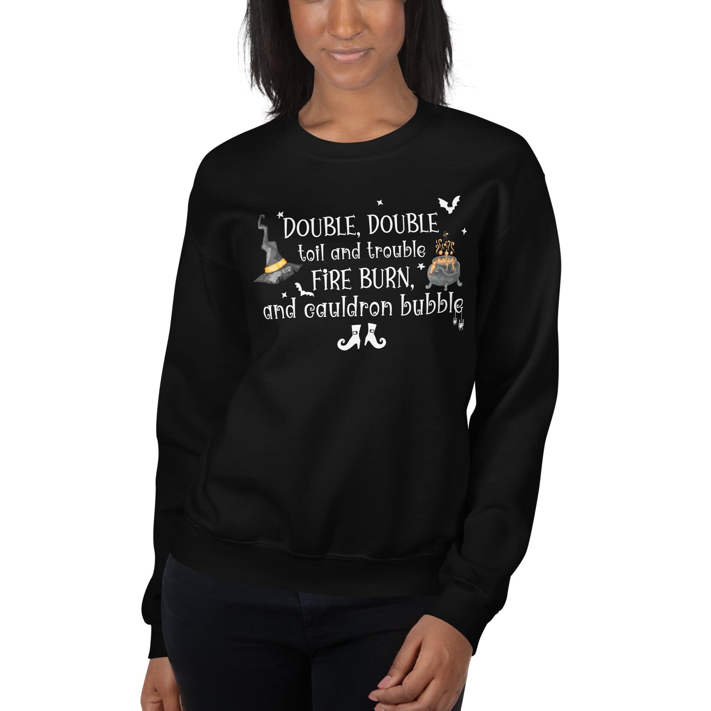 Double Double Toil And Trouble Witchy Sweatshirt