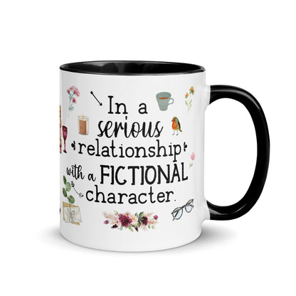 In a Serious Relationship with a Fictional Character Funny Reader's Mug