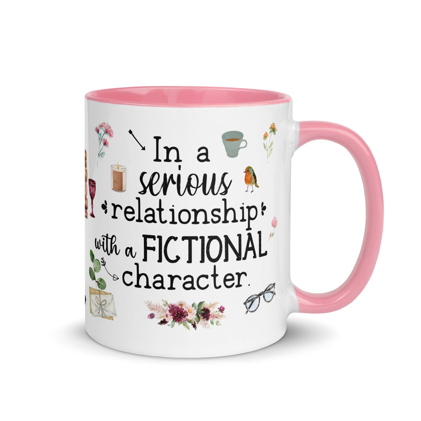In a Serious Relationship with a Fictional Character Funny Reader's Mug