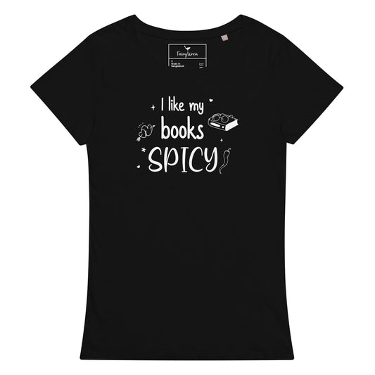 I Like My Books Spicy T-Shirt