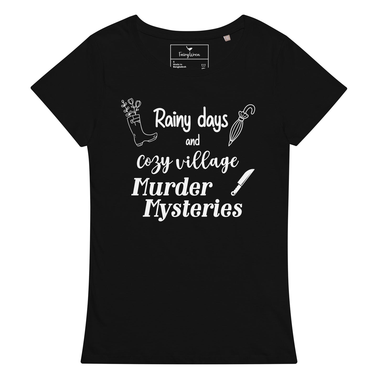 Rainy Days and Cozy Murder Mysteries T-Shirt