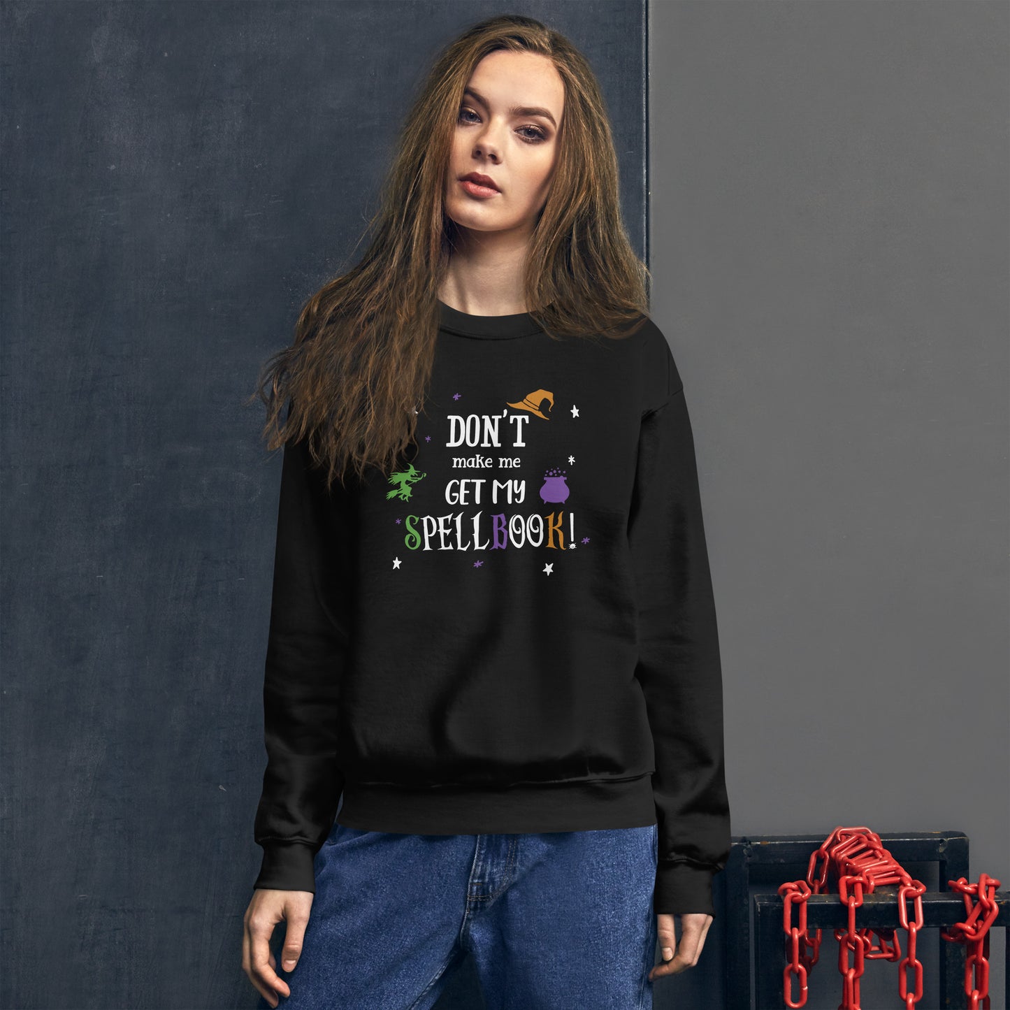 Funny Witch's Halloween Sweatshirt